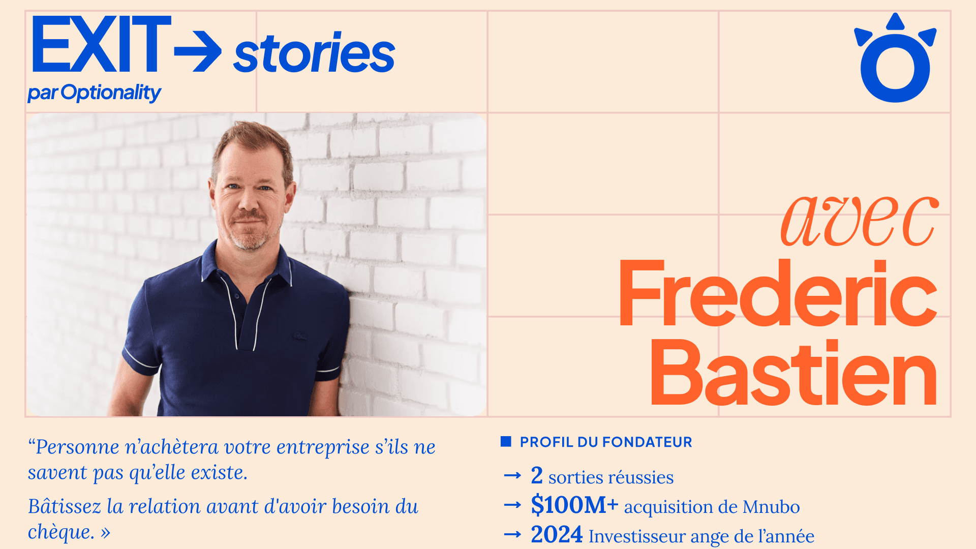 EXIT stories by Optionality with Frederic Bastien